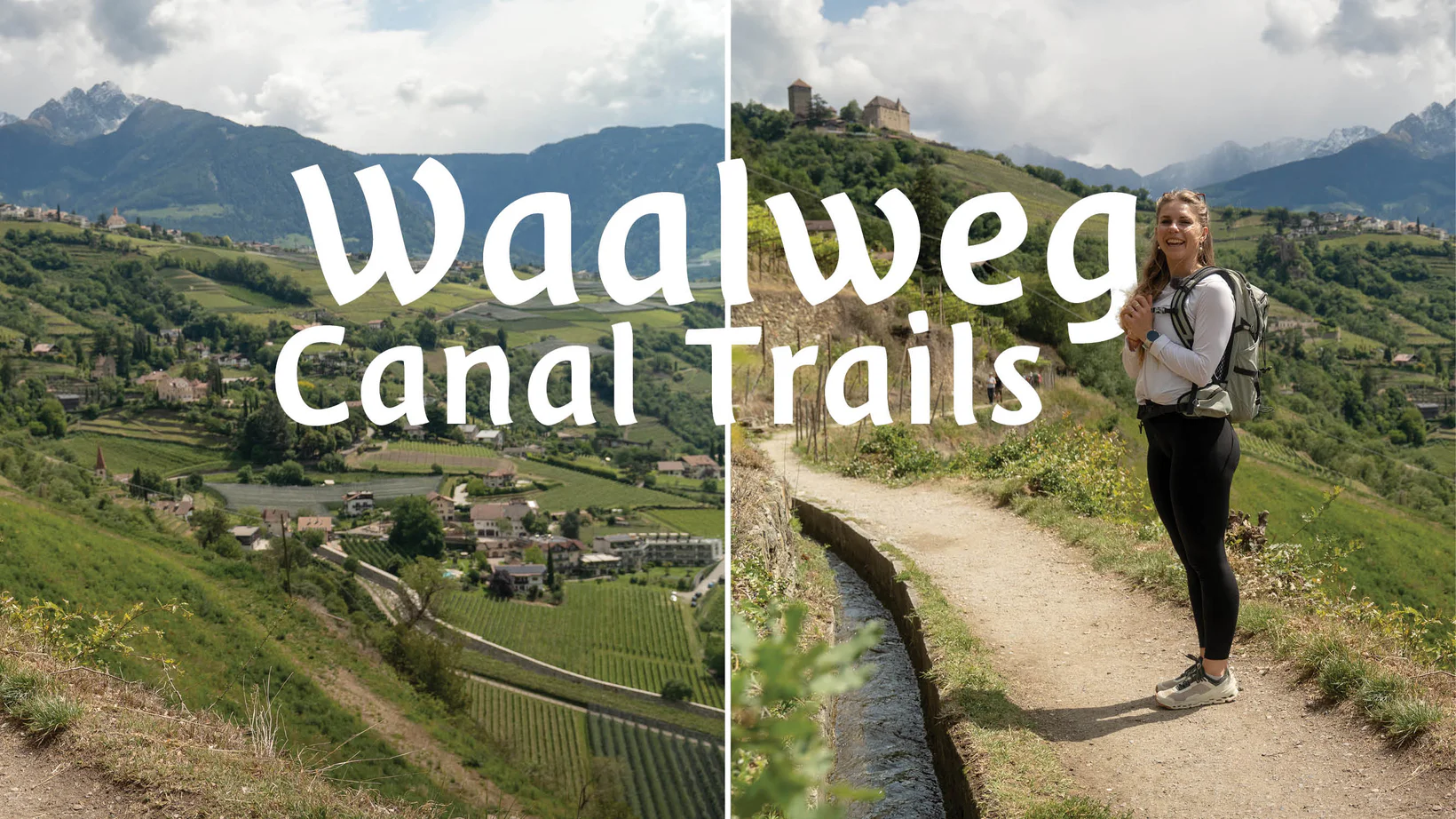 Algunder Waalweg (canal trail in Algund/Lagundo)