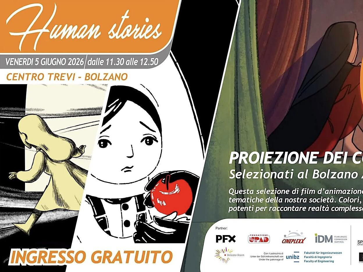 Bolzano Animated Movie Days - HUMAN STORIES - Bolzano e dintorni - #1 - suedtirol.info