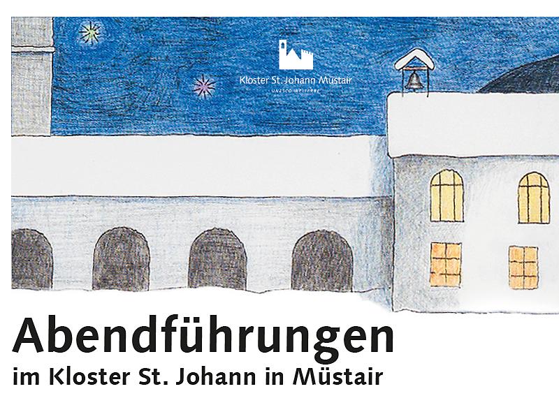 Abendführungen im Kloster St. Johann in Müstair - Vinschgau - #1 - suedtirol.info