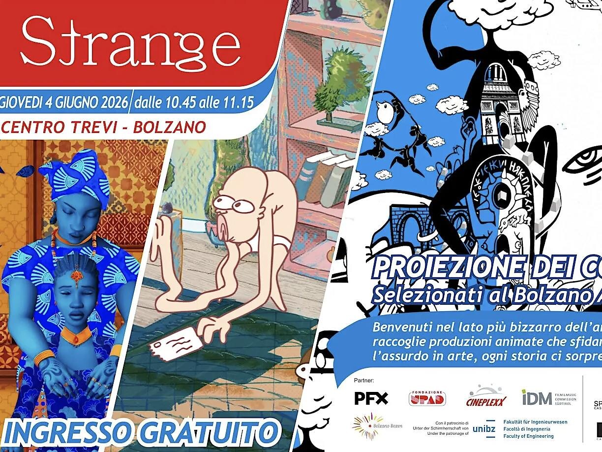 Animated Movie Days Bozen - STRANGE - Bozen und Umgebung - #1 - suedtirol.info