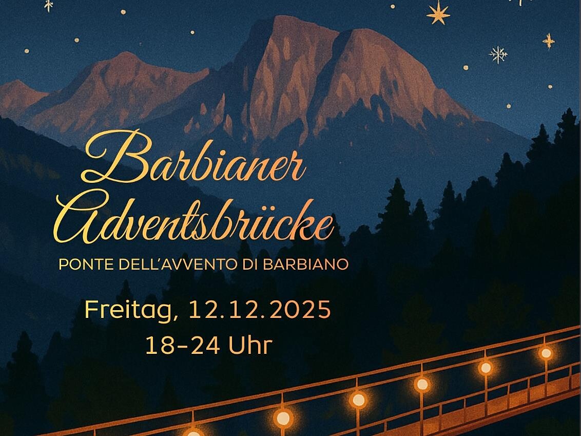 Advent Bridge of Barbian - Brixen/Bressanone and environs - #1 - suedtirol.info