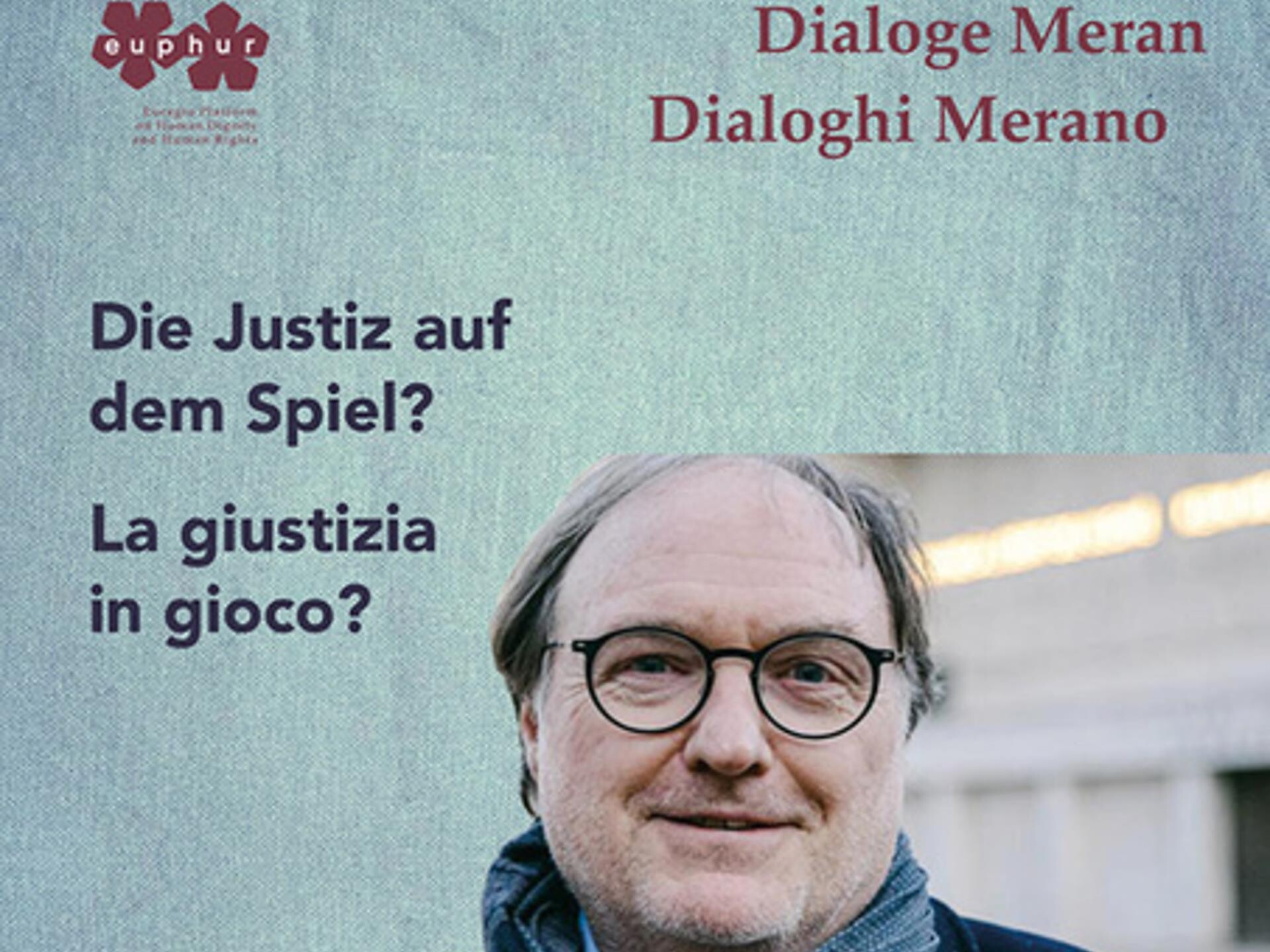 La giustizia in gioco? - Merano e dintorni - #1 - suedtirol.info