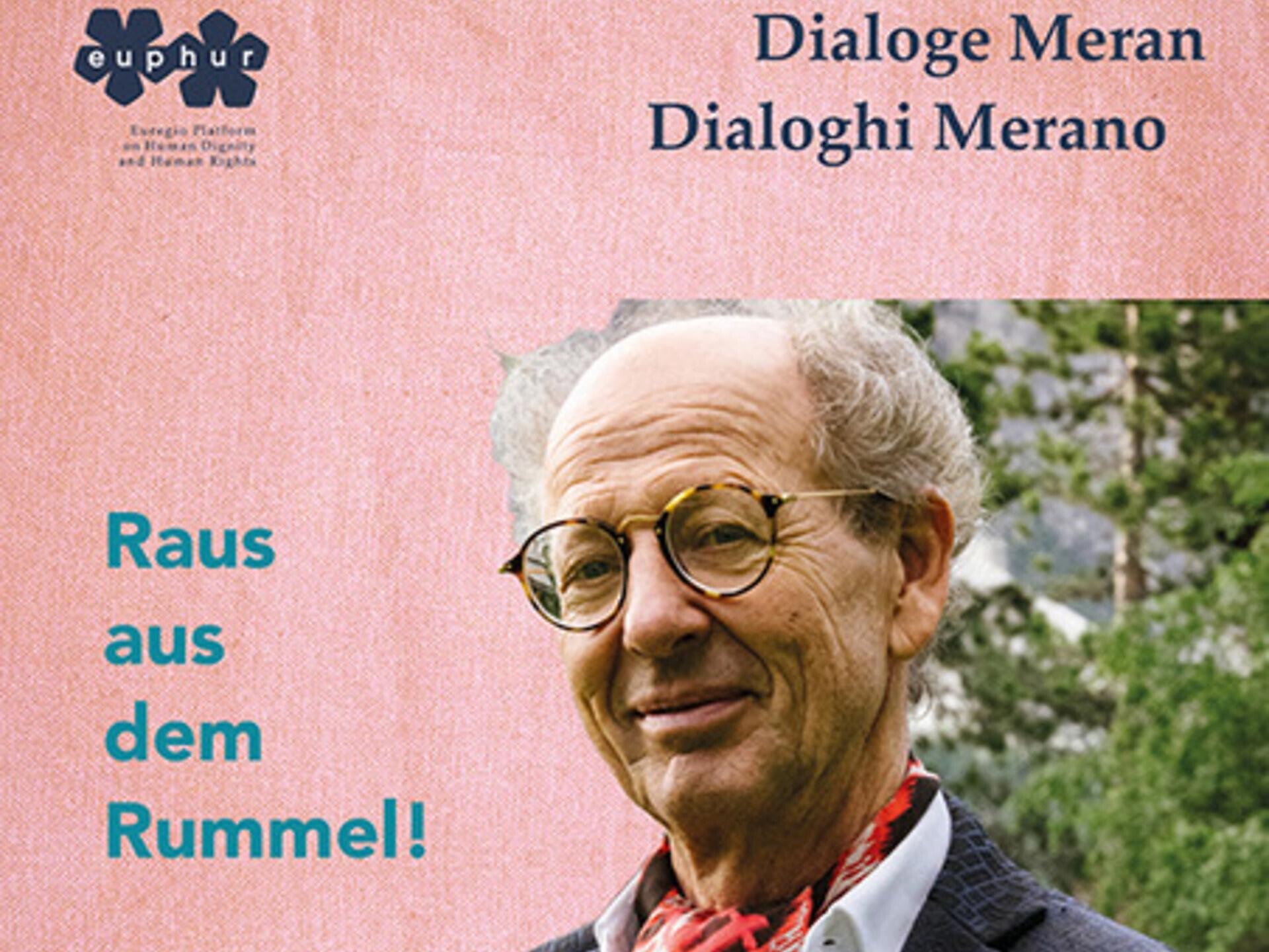 Dialoghi Merano - in German language: Raus aus dem Rummel - Meran/Merano and environs - #1 - suedtirol.info