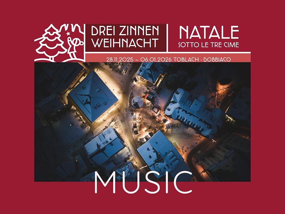 Drei Zinnen Weihnacht - Musik im Zentrum - die Silvesterparty - Dolomitenregion 3 Zinnen - #1 - suedtirol.info
