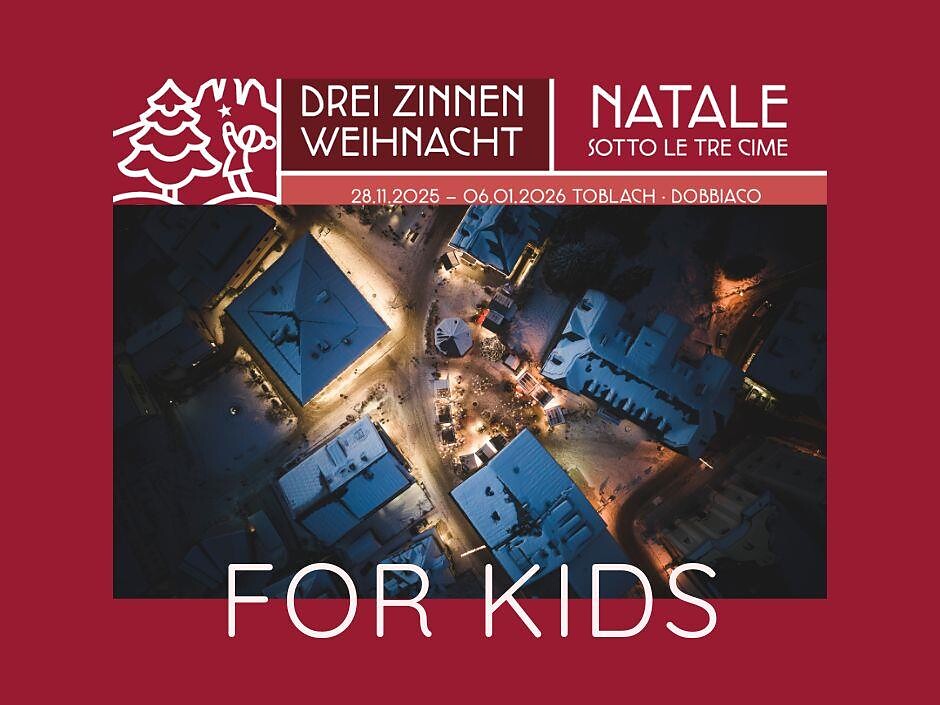 Natale sotto le Tre Cime - ForKIDS -  Il Tempo di Natale è tempo di creatività - Regione dolomitica 3 Cime - #1 - suedtirol.info