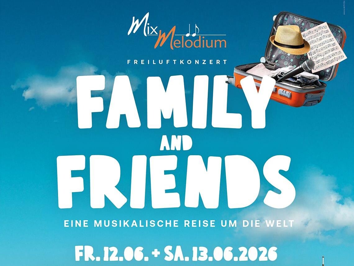 Family and Friends - Eine musikalische Reise um die Welt - Bozen und Umgebung - #2 - suedtirol.info