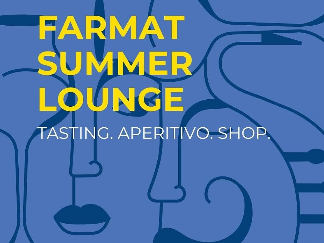 FARMAT Summer Lounge | Tasting - Aperitivo - Shop - Dolomitenregion Kronplatz - #1 - suedtirol.info