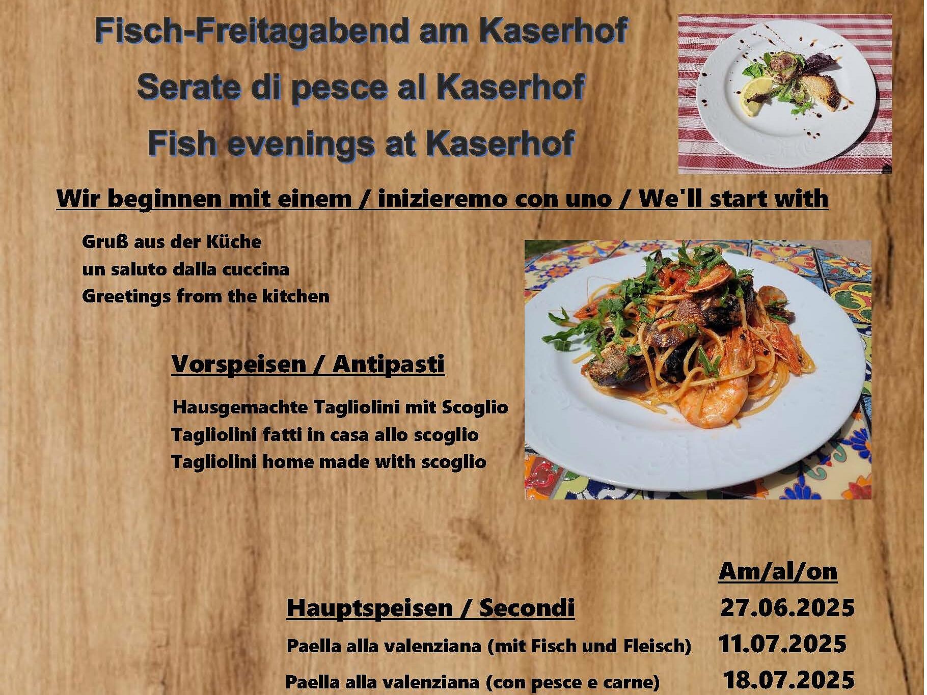 Fish evenings at Kaserhof - Bolzano/Bozen and environs - #1 - suedtirol.info
