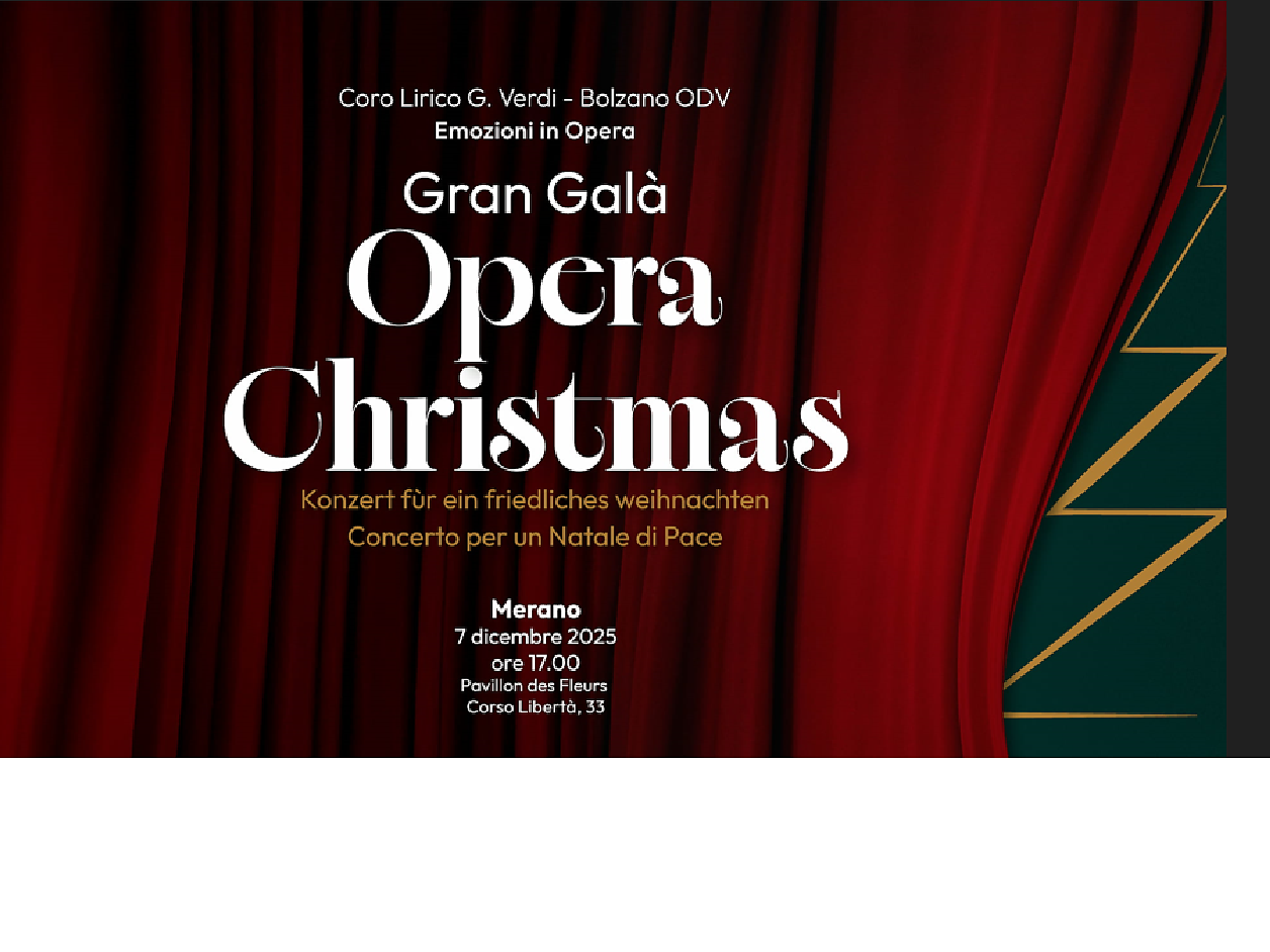 Gran Galà Opera Christmas - Meran/Merano and environs - #1 - suedtirol.info