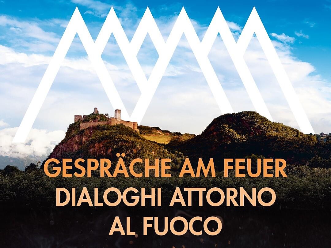 Dialoghi attorno al fuoco - Bolzano e dintorni - #1 - suedtirol.info