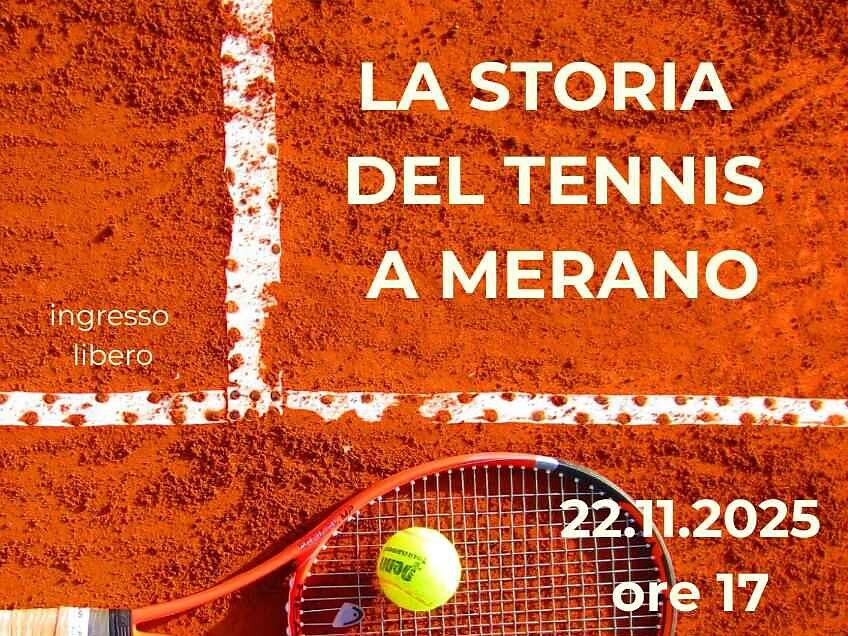 Lecture: La storia del Tennis a Merano in italian - Meran/Merano and environs - #1 - suedtirol.info