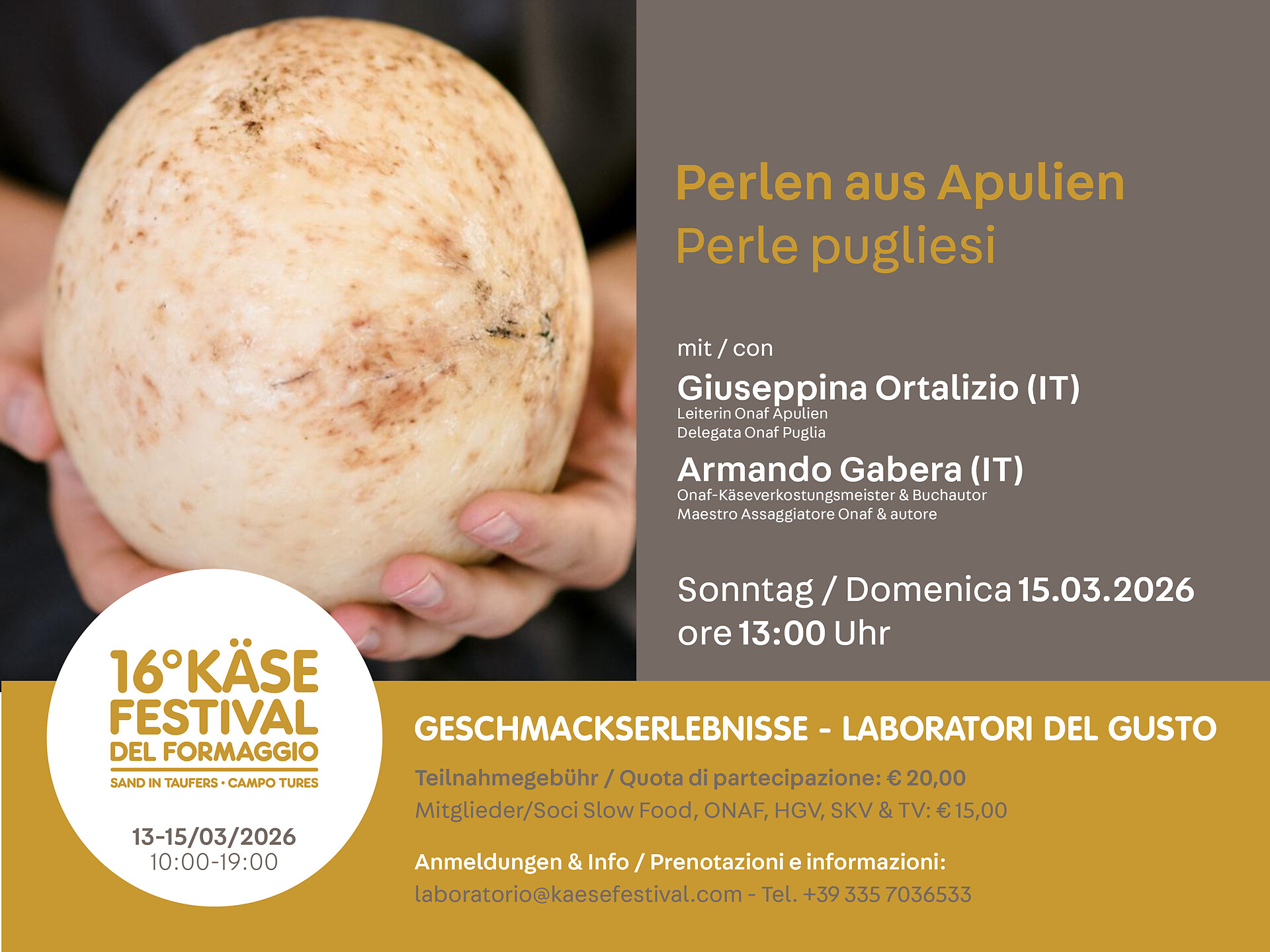 FESTIVAL DEL FORMAGGIO | Laboratorio del Gusto: Perle pugliesi - Valle Aurina - #1 - suedtirol.info