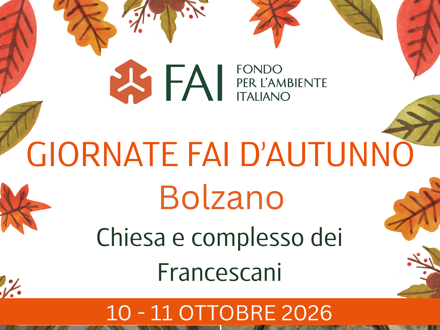 Chiesa e complesso dei Francescani. Giornate FAI d'autunno 2026 - Bolzano e dintorni - #2 - suedtirol.info