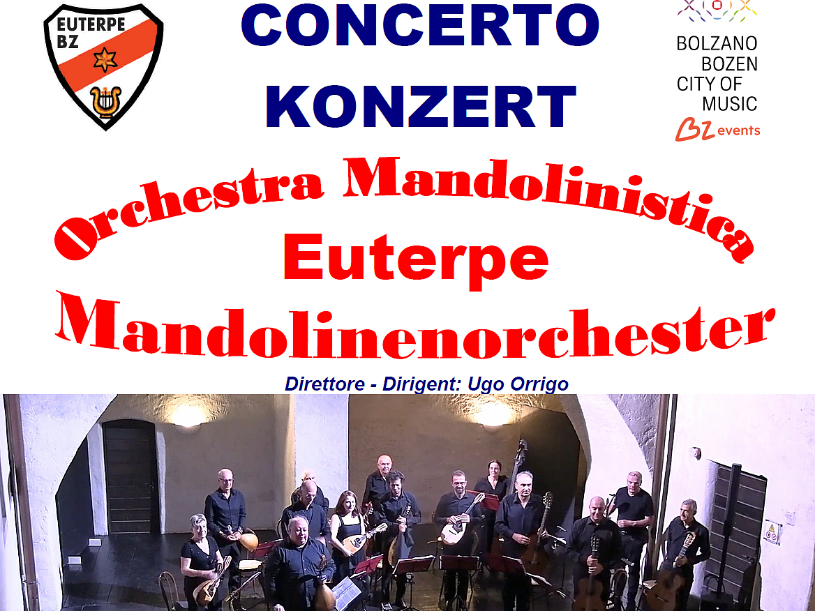 Concert of the Mandolin Orchestra Euterpe - Bolzano/Bozen and environs - #1 - suedtirol.info