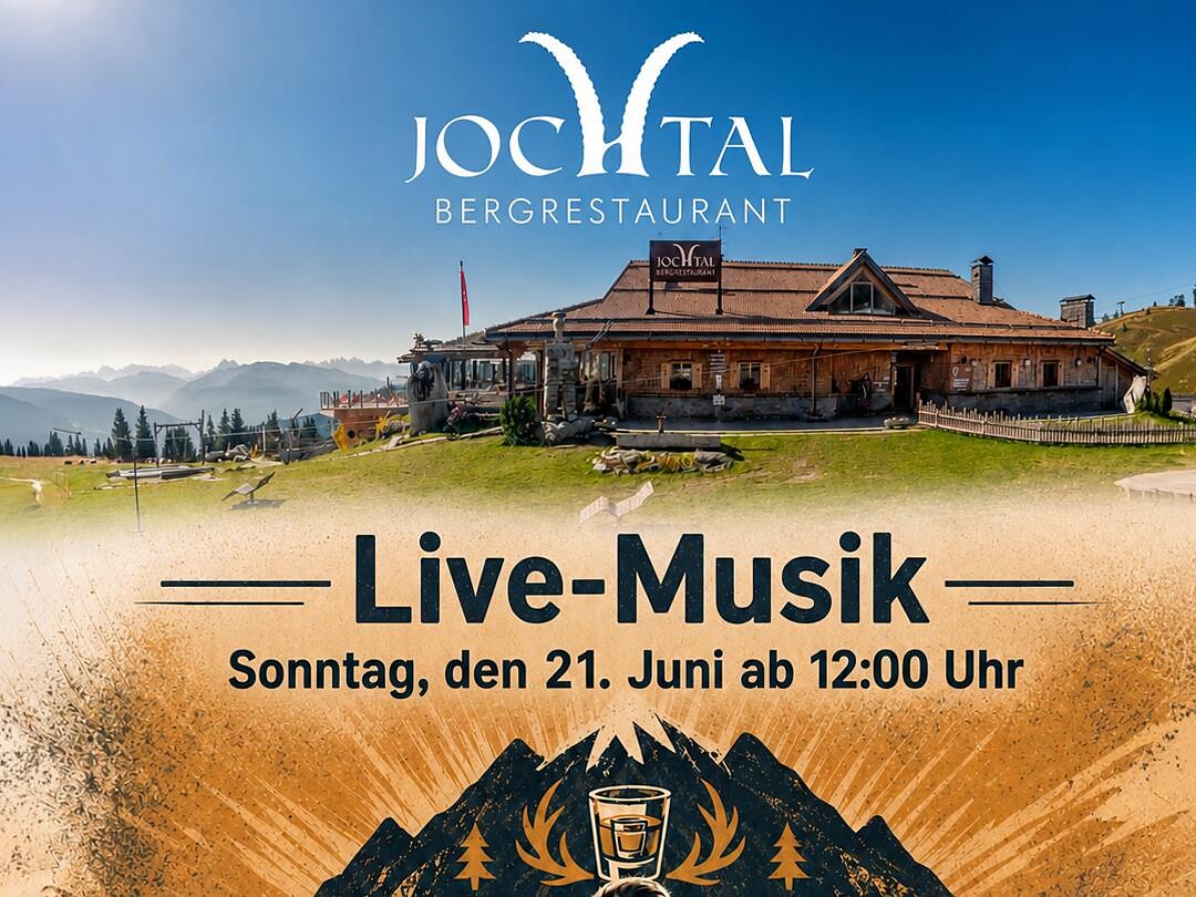 Live Musik mit den Uboot Krainern im Bergrestaurant Jochtal - Brixen und Umgebung - #1 - suedtirol.info