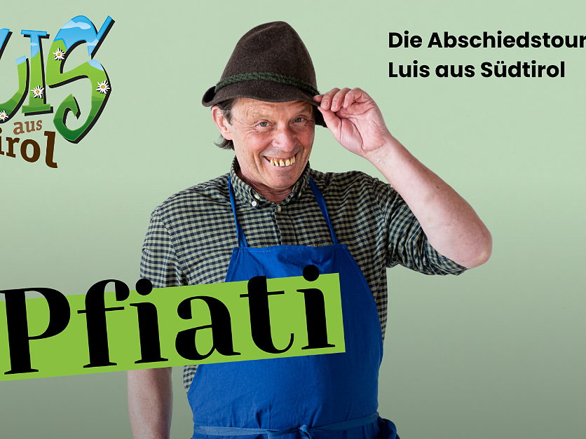 Luis aus Südtirol: Pfiati - Die Abschiedstour - Meran und Umgebung - #1 - suedtirol.info