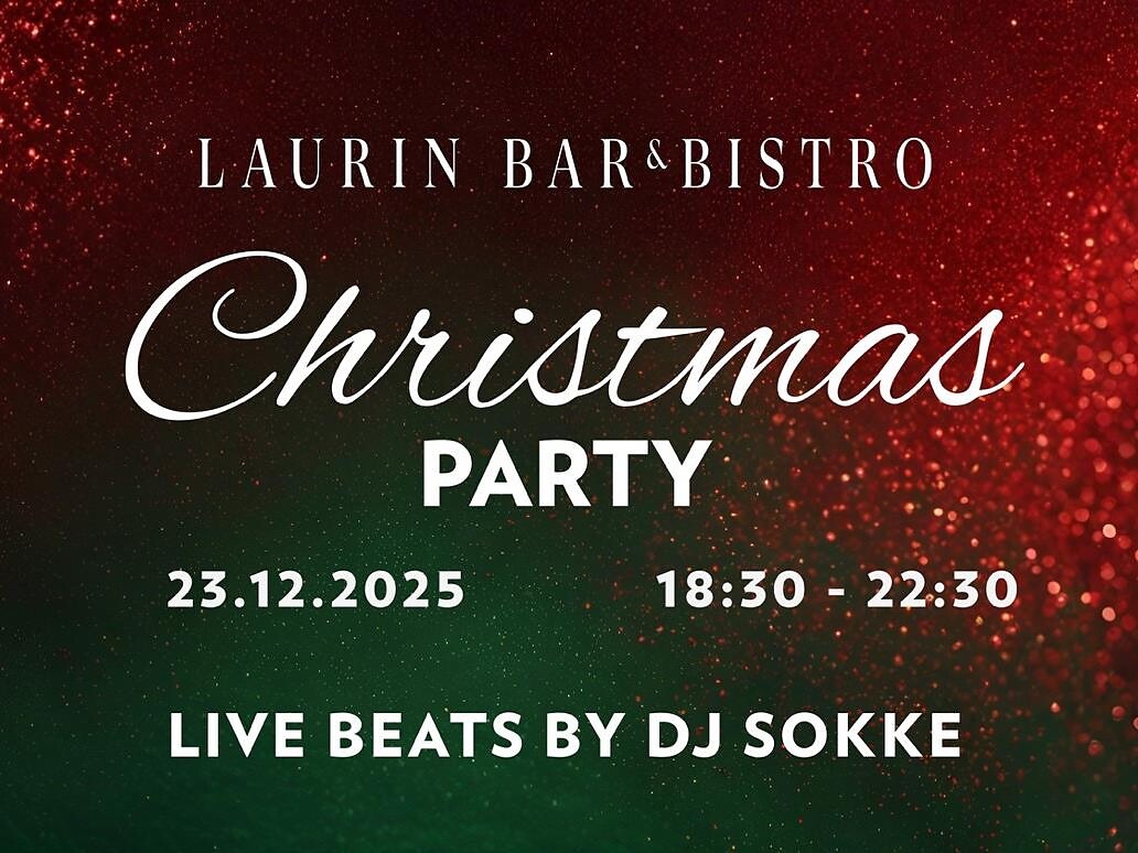 LAURIN’S CHRISTMAS EVENING PARTY - Bozen und Umgebung - #1 - suedtirol.info