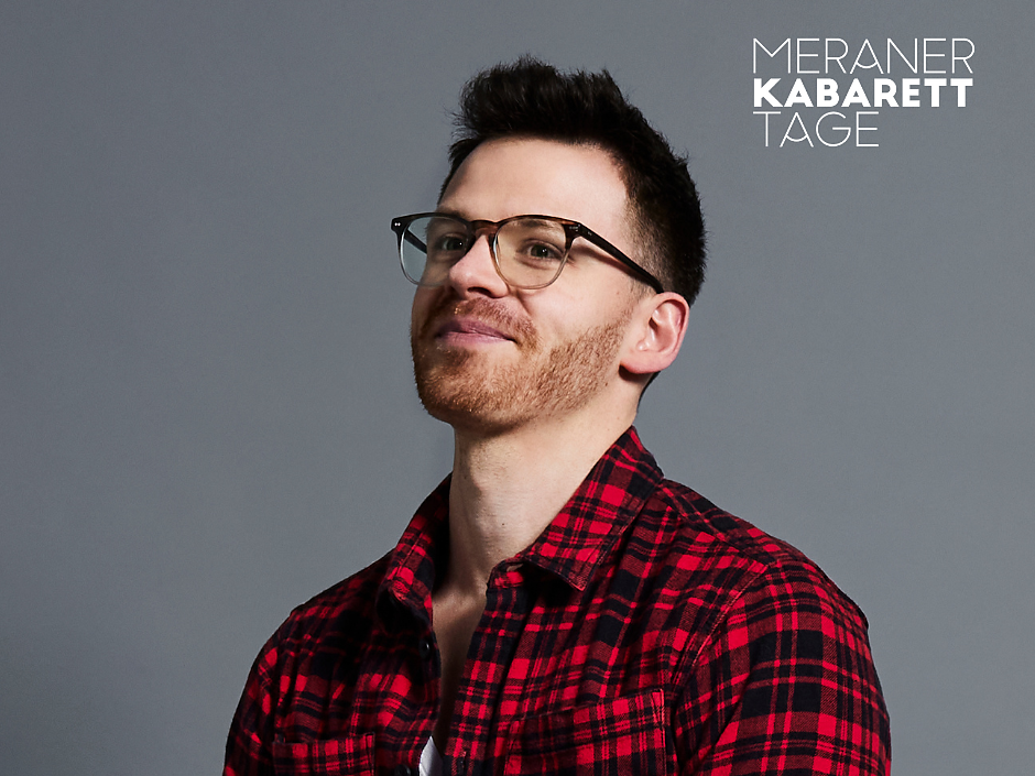 Meraner Kabarett Tage Meran 2026: Martin Frank „Wahrscheinlich liegt’s an mir" - Meran/Merano and environs - #1 - suedtirol.info
