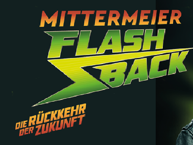 Michael Mittermeier FLASHBACK - Die Rückkehr der Zukunft - Meran und Umgebung - #1 - suedtirol.info