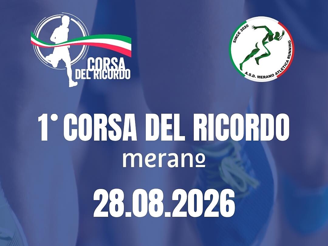 1. Corsa del ricordo - Merano e dintorni - #1 - suedtirol.info