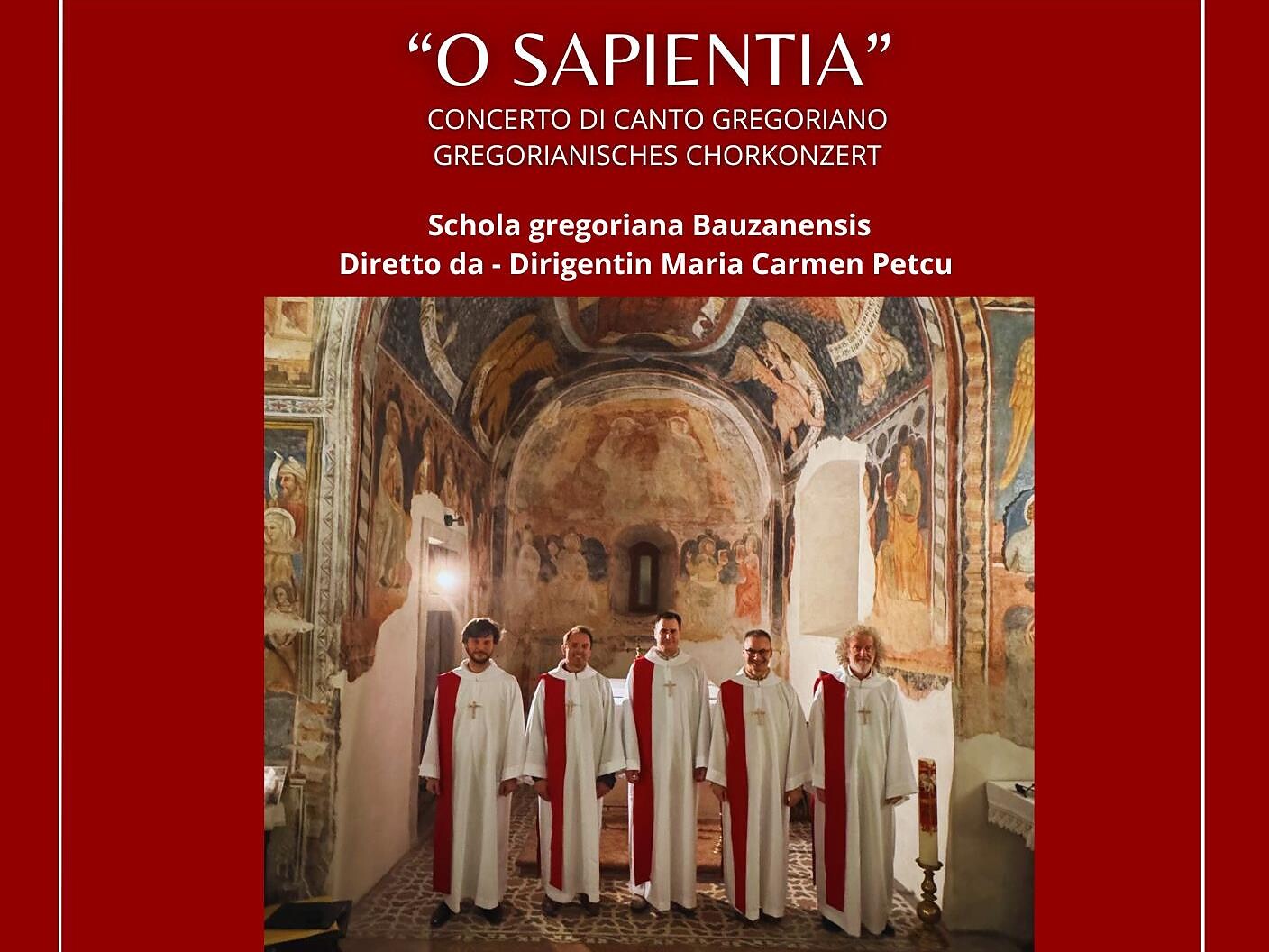 O SAPIENTIA - Concerto di Canto Gregoriano - Bolzano e dintorni - #1 - suedtirol.info