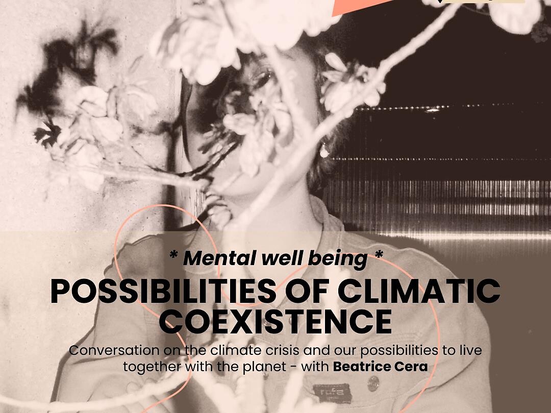 POSSIBILITIES OF CLIMATIC COEXISTENCE con Beatrice Cera - Bolzano e dintorni - #1 - suedtirol.info