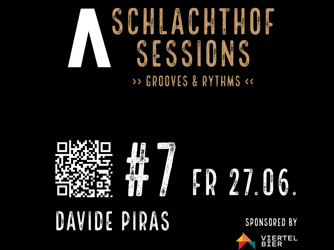 Schlachthof Sessions - Grooves and Rythms - Davide Piras Brixen/Bressanone 1 suedtirol.info