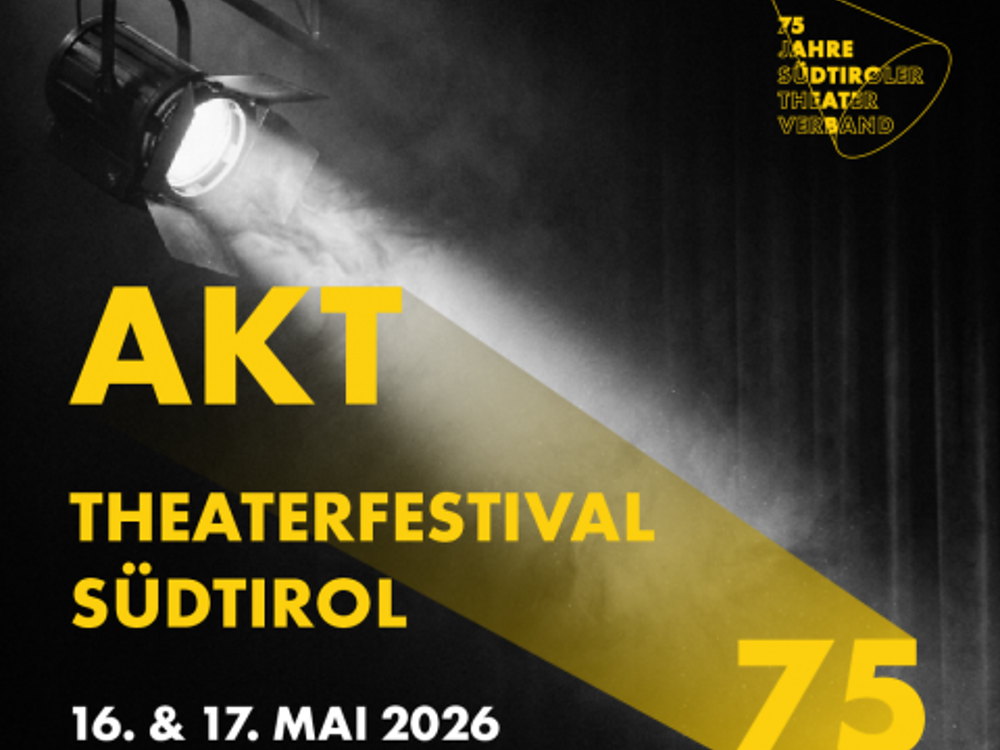 Theaterfestival „Akt 75“ in der Messe Bozen - Bozen und Umgebung - #1 - suedtirol.info