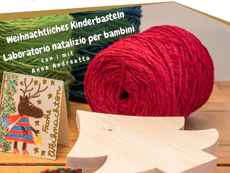 Weihnachtliches Kinderbasteln mit Anna Andreatta - Sterzing und Umgebung - #1 - suedtirol.info