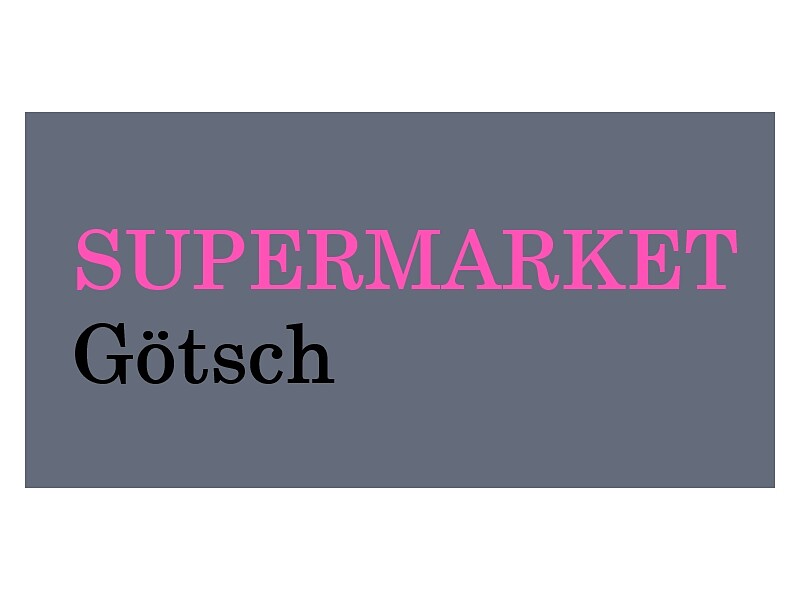 Lebensmittel, Haushaltswaren Supermarkt Götsch