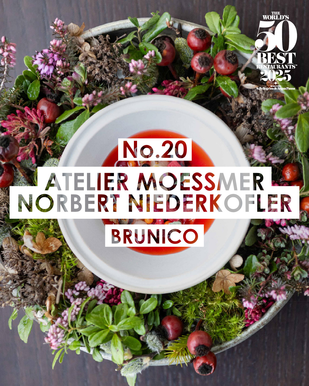 Atelier Moessmer Norbert Niederkofler auf Platz 20 der besten Restaurants weltweit